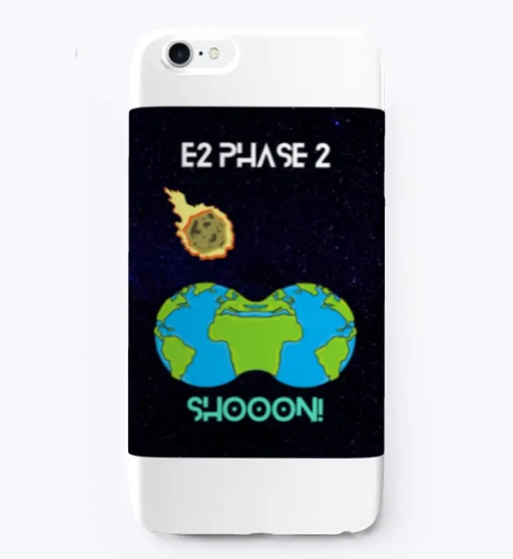 E2 Phase 2 Shoon